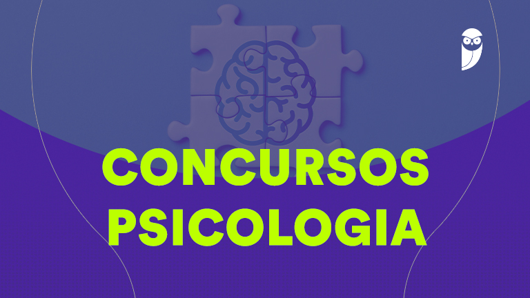 Concurso de Psicologia: Oportunidades Abertas e Editais Previstos Concurso de Psicologia: Oportunidades Abertas e Editais Previstos