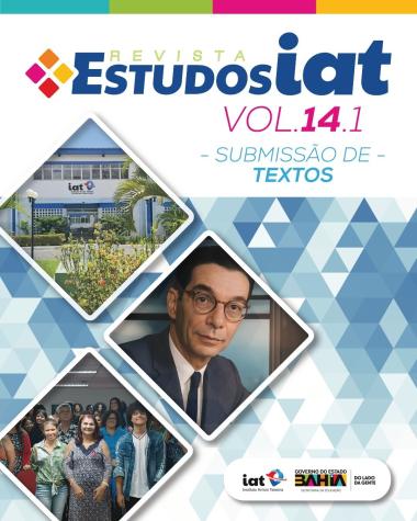 Volume 14.1 da Revista Estudos IAT: Submissões Abertas para Educadores e Pesquisadores Volume 14.1 da Revista Estudos IAT: Submissões Abertas para Educadores e Pesquisadores