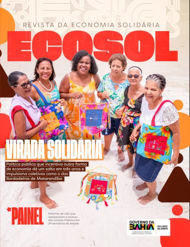 Lançamento da Revista da Economia Solidária na Bahia: Transformações e Impactos Lançamento da Revista da Economia Solidária na Bahia: Transformações e Impactos