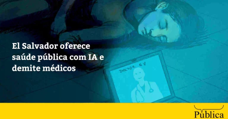 El Salvador Revoluciona Saúde Pública com IA e Enfrenta Demissões em Massa